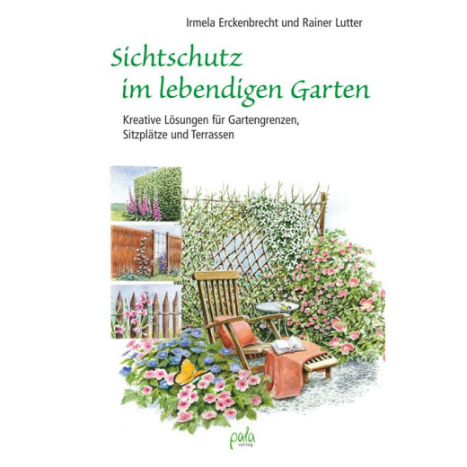 Sichtschutz im lebendigen Garten